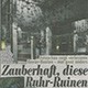 Zauberhaft, diese Ruhr-Ruinen